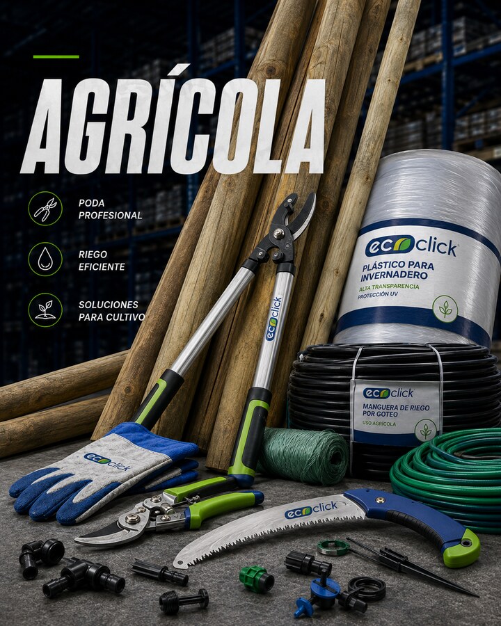 Línea agrícola Ecoclick — poda, riego y cultivo